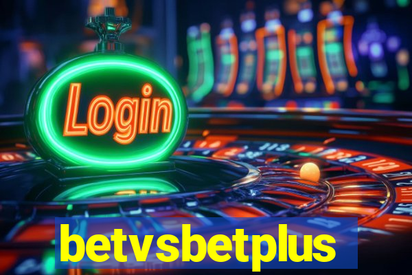 betvsbetplus