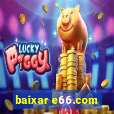 baixar e66.com