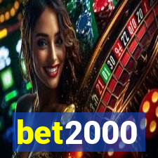 bet2000