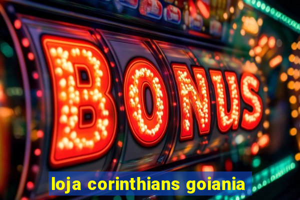 loja corinthians goiania