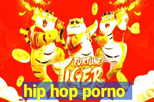 hip hop porno