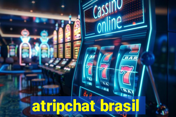 atripchat brasil