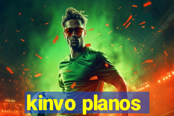 kinvo planos