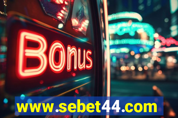 www.sebet44.com