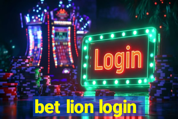 bet lion login