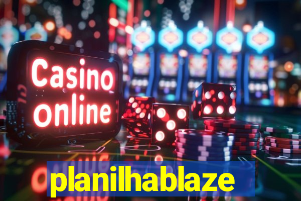 planilhablaze