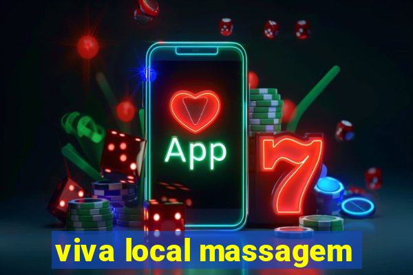 viva local massagem