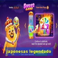 japonesas legendado