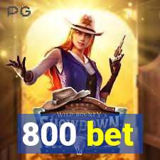 800 bet