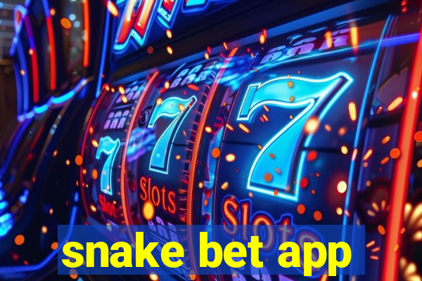 snake bet app