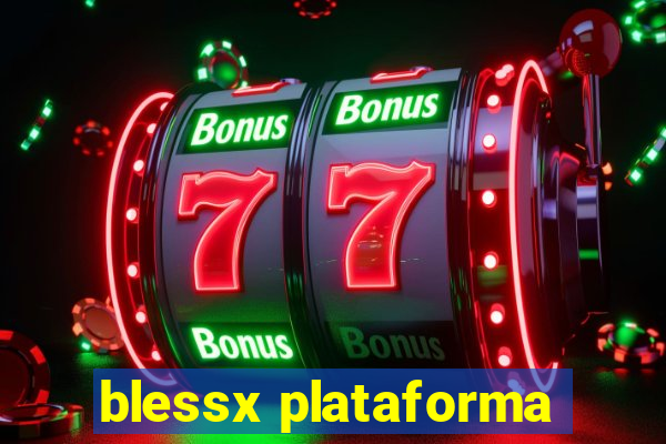 blessx plataforma