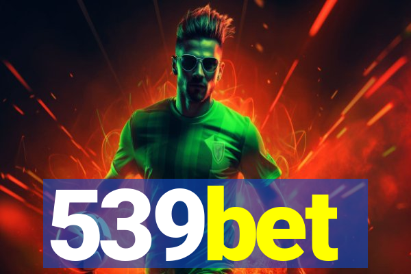 539bet