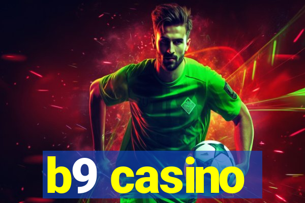 b9 casino