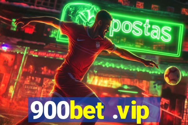 900bet .vip