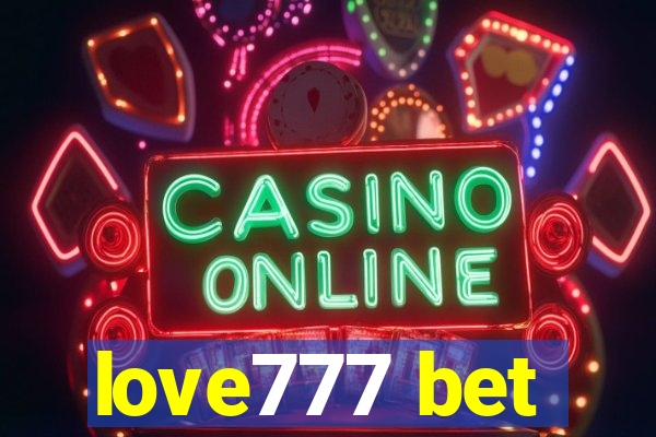 love777 bet