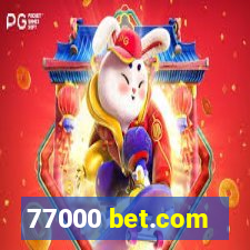 77000 bet.com