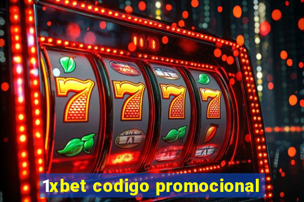 1xbet codigo promocional