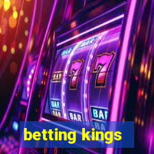 betting kings