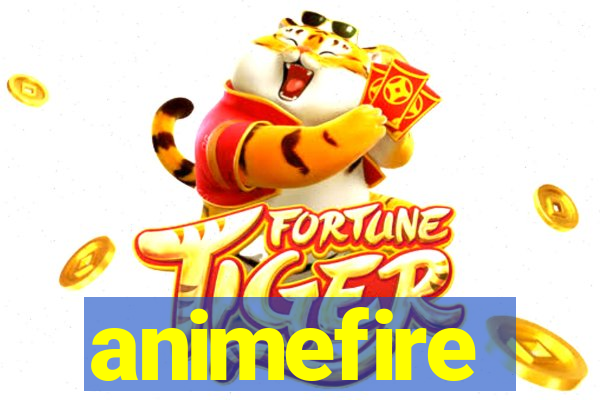 animefire