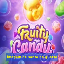 imagem de santo no quarto