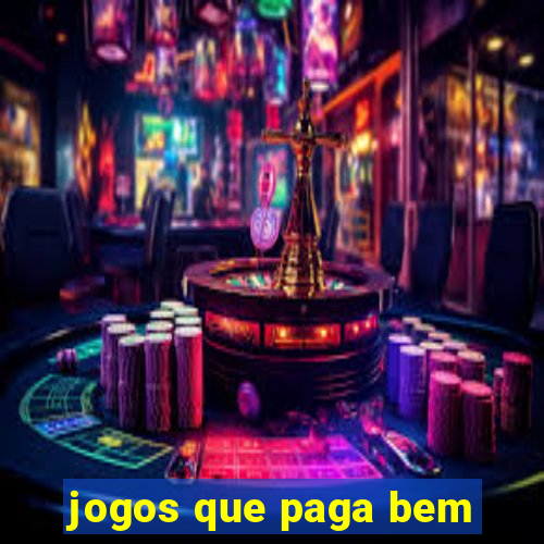 jogos que paga bem