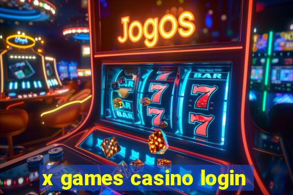 x games casino login