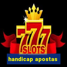 handicap apostas