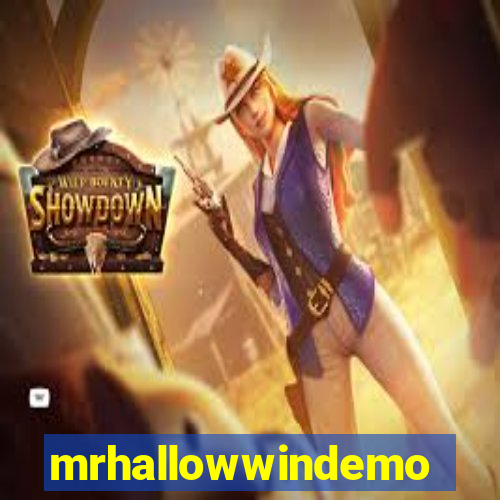 mrhallowwindemo