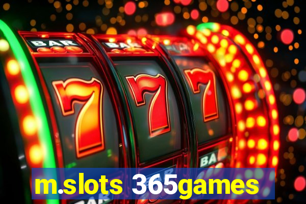 m.slots 365games