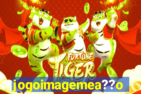 jogoimagemea??o