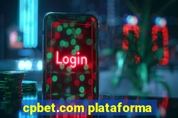 cpbet.com plataforma