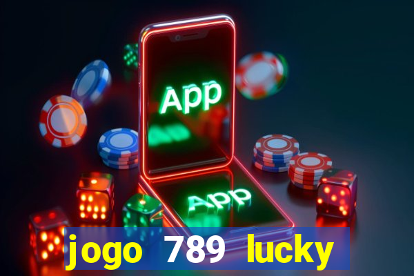 jogo 789 lucky paga mesmo