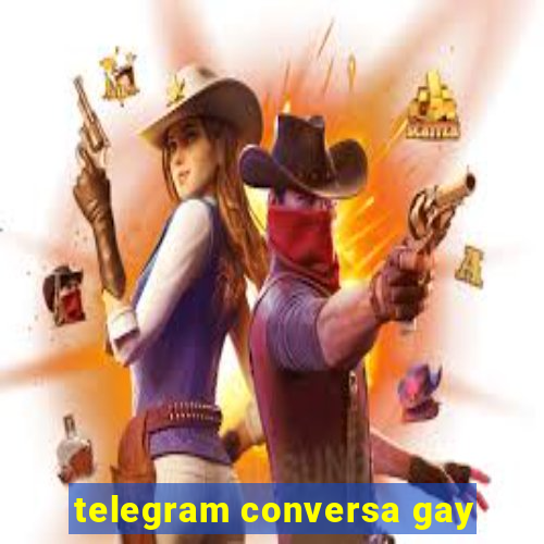 telegram conversa gay