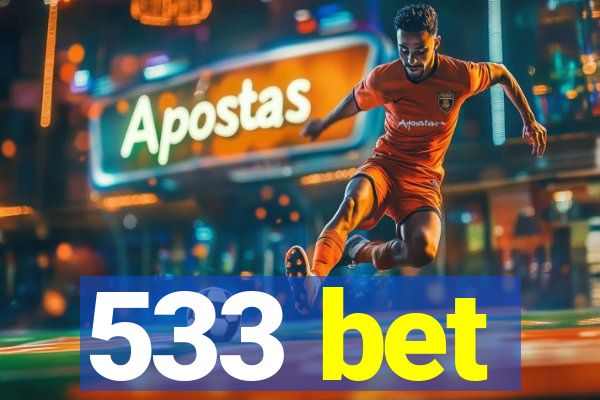 533 bet