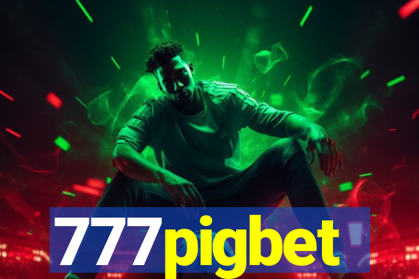 777pigbet