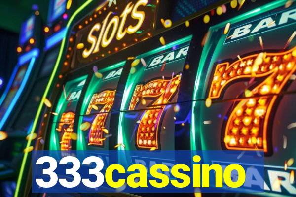 333cassino