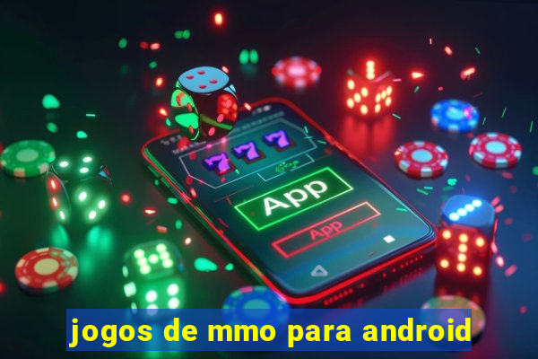 jogos de mmo para android