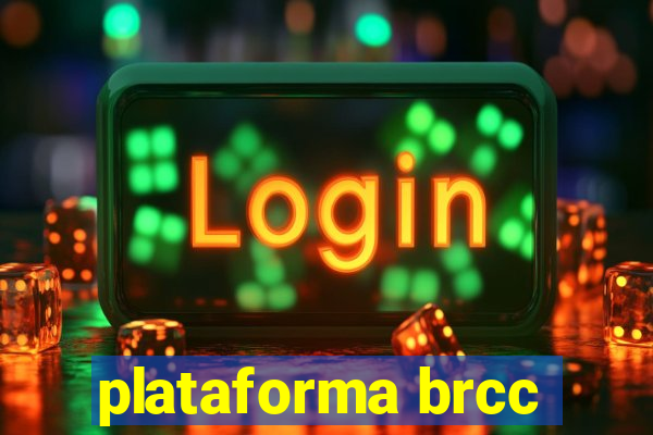 plataforma brcc