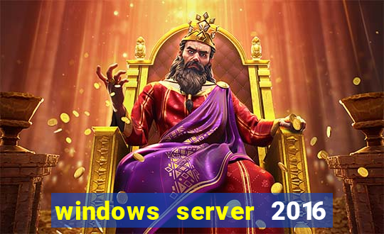 windows server 2016 download iso