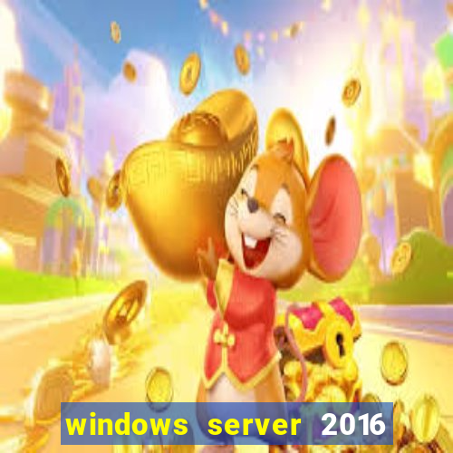 windows server 2016 download iso pt-br