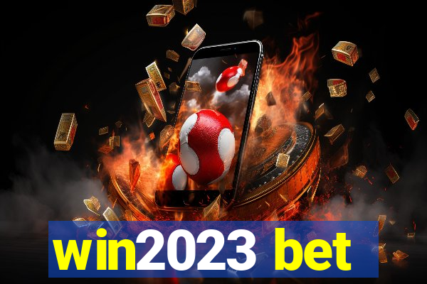 win2023 bet