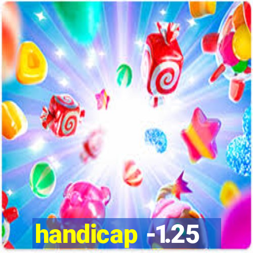 handicap -1.25