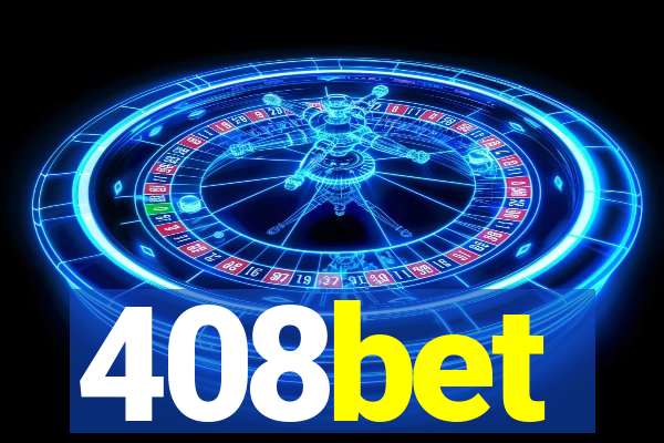 408bet