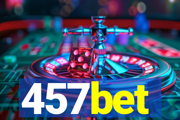 457bet