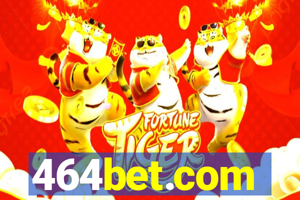 464bet.com