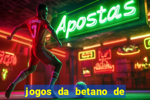 jogos da betano de 1 centavo