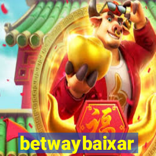 betwaybaixar