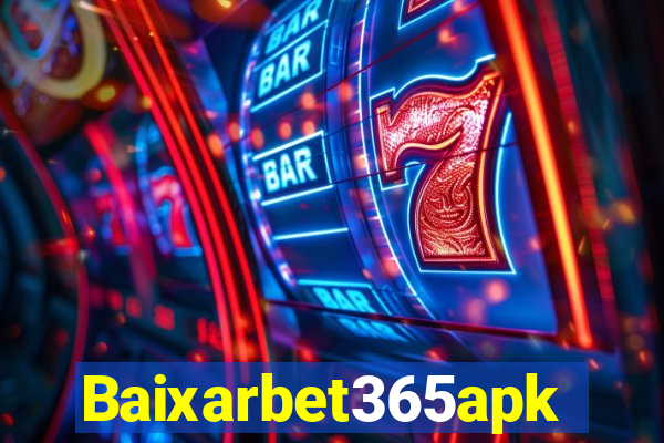 Baixarbet365apk