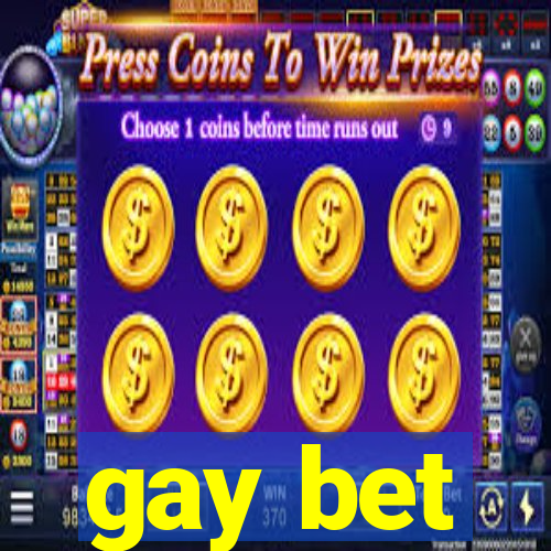 gay bet