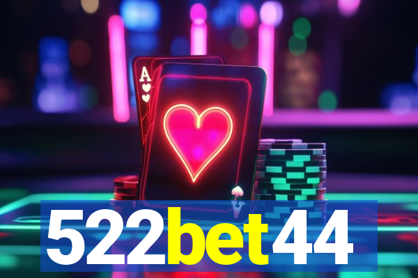 522bet44